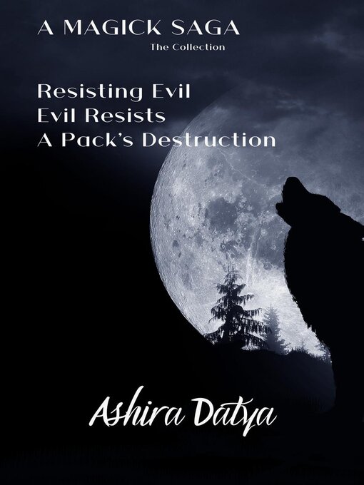 Title details for A Magick Saga by Ashira Datya - Available